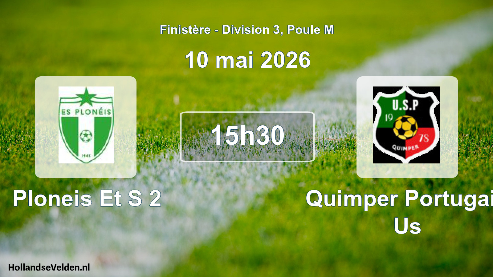 Geplande wedstrijd: Ploneis Et S 2 - Quimper Portugais Us (10 mei 2026)