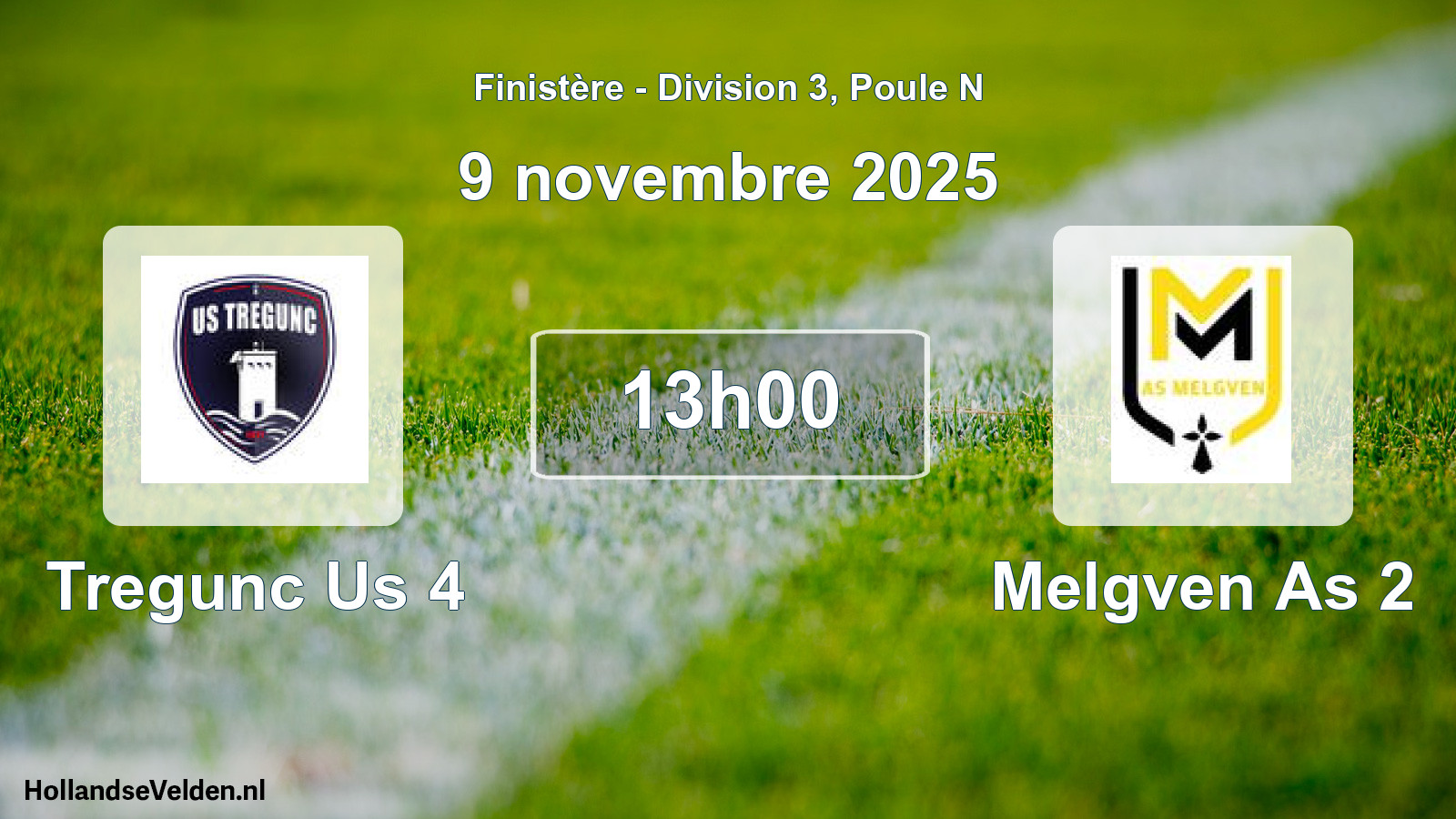 Geplande wedstrijd: Tregunc Us 4 - Melgven As 2 (9 novembre 2025)