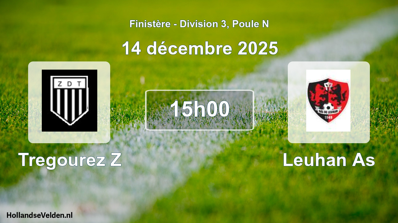 Geplande wedstrijd: Tregourez Z - Leuhan As (14 décembre 2025)