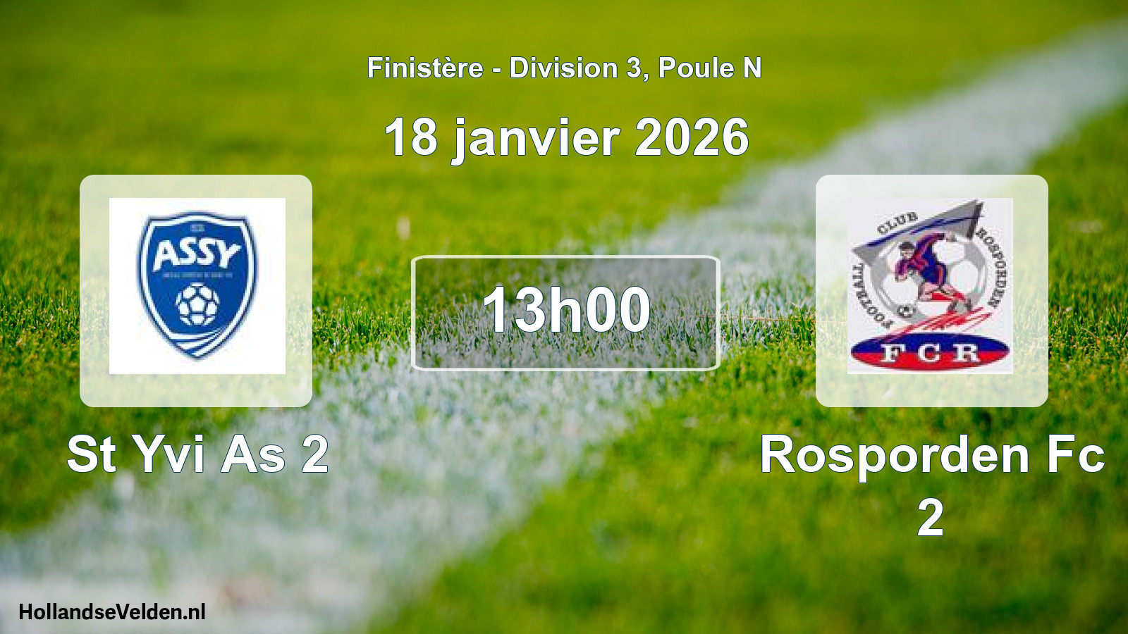 Scheduled Match: St Yvi As 2 - Rosporden Fc 2 (18 January 2026)