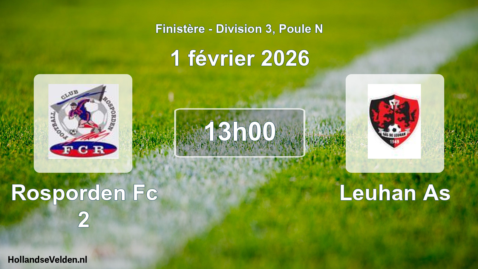 Scheduled Match: Rosporden Fc 2 - Leuhan As (1 February 2026)