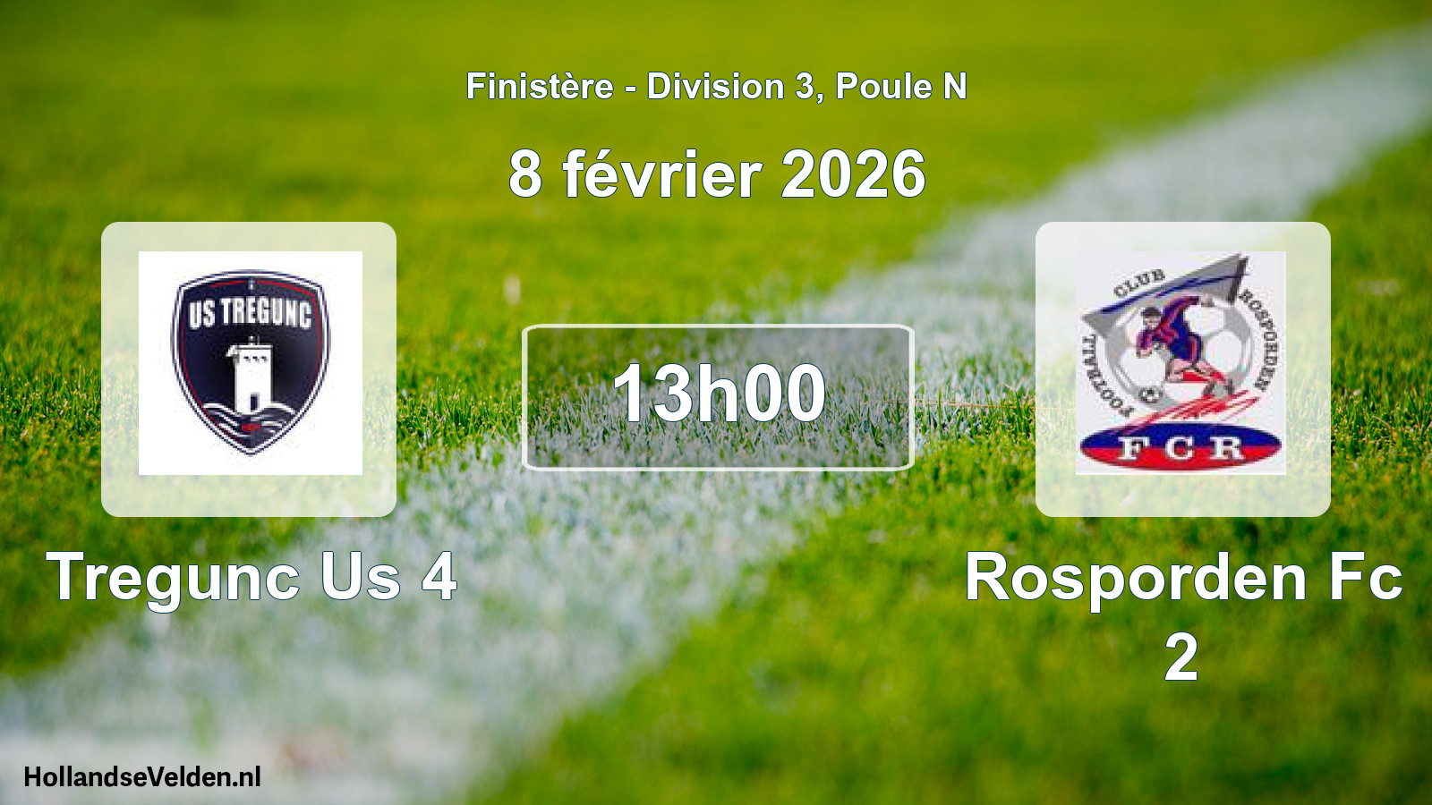 Geplande wedstrijd: Tregunc Us 4 - Rosporden Fc 2 (8 februari 2026)