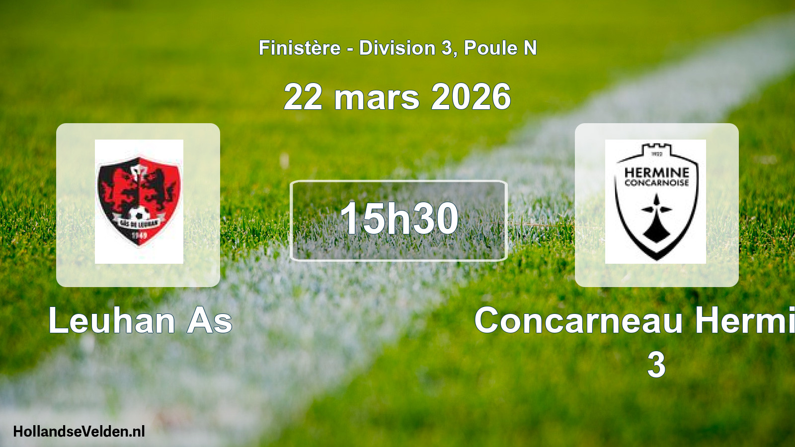 Geplande wedstrijd: Leuhan As - Concarneau Hermine 3 (22 mars 2026)