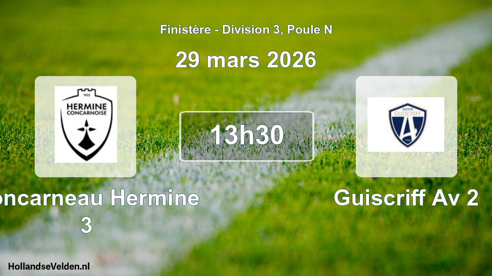 Geplande wedstrijd: Concarneau Hermine 3 - Guiscriff Av 2 (29 mars 2026)