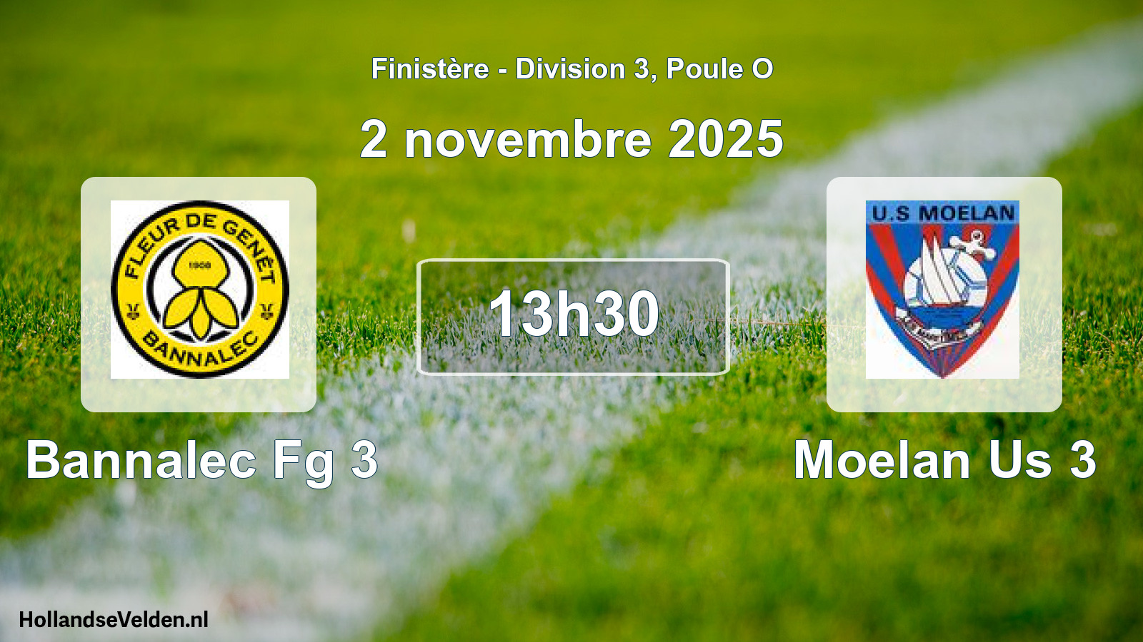 Geplande wedstrijd: Bannalec Fg 3 - Moelan Us 3 (2 novembre 2025)