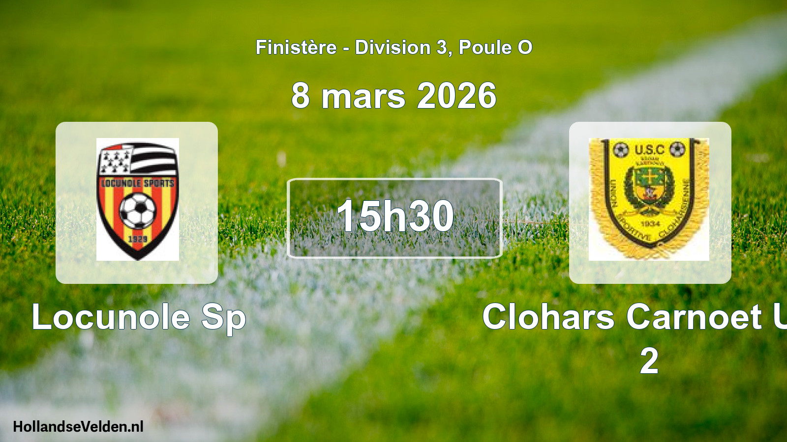 Geplande wedstrijd: Locunole Sp - Clohars Carnoet Us 2 (8 mars 2026)