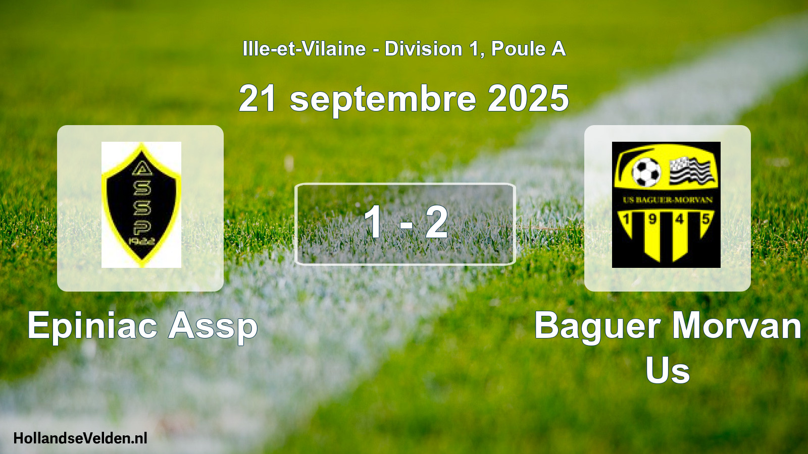 Gespeelde wedstrijd: Epiniac Assp - Baguer Morvan Us 1 - 2 (21 septembre 2025)
