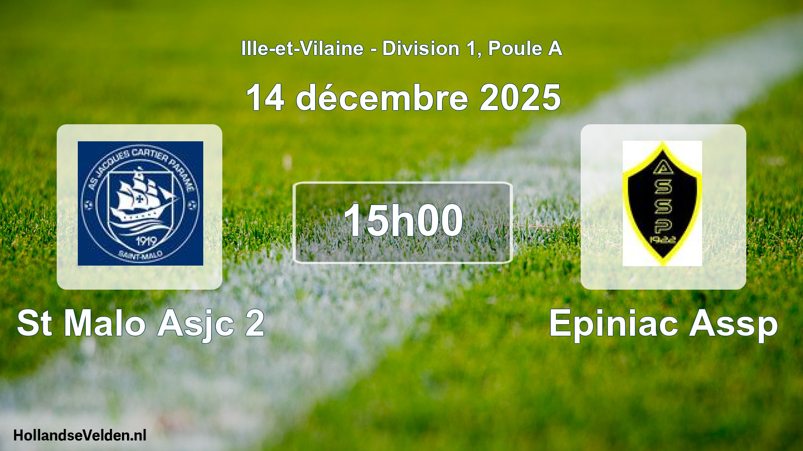 Geplande wedstrijd: St Malo Asjc 2 - Epiniac Assp (14 december 2025)