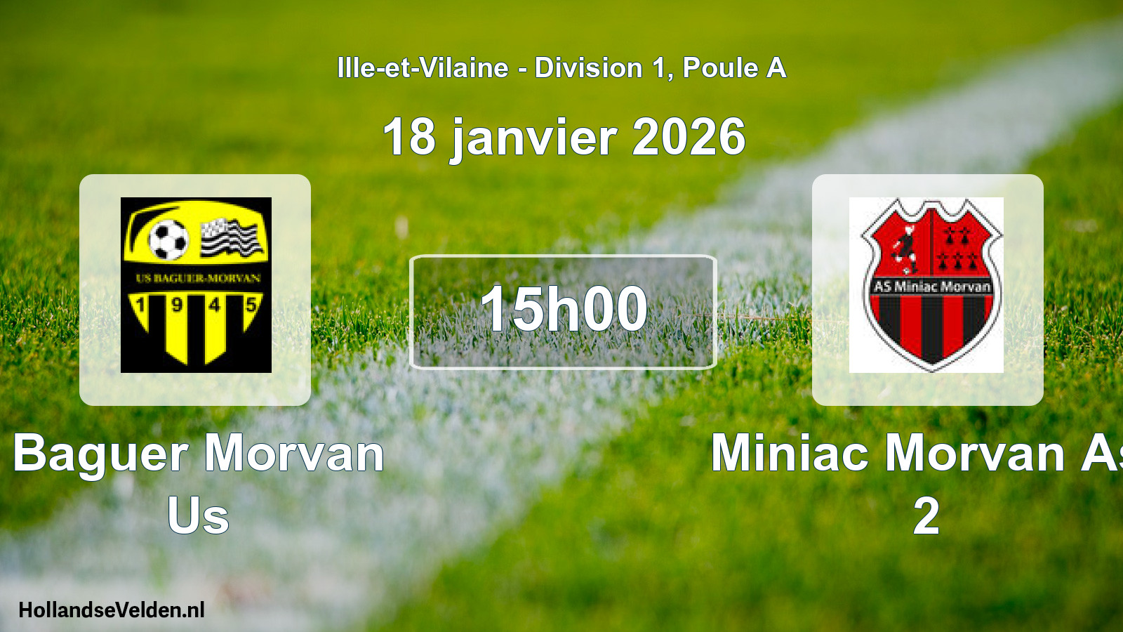 Scheduled Match: Baguer Morvan Us - Miniac Morvan As 2 (18 January 2026)