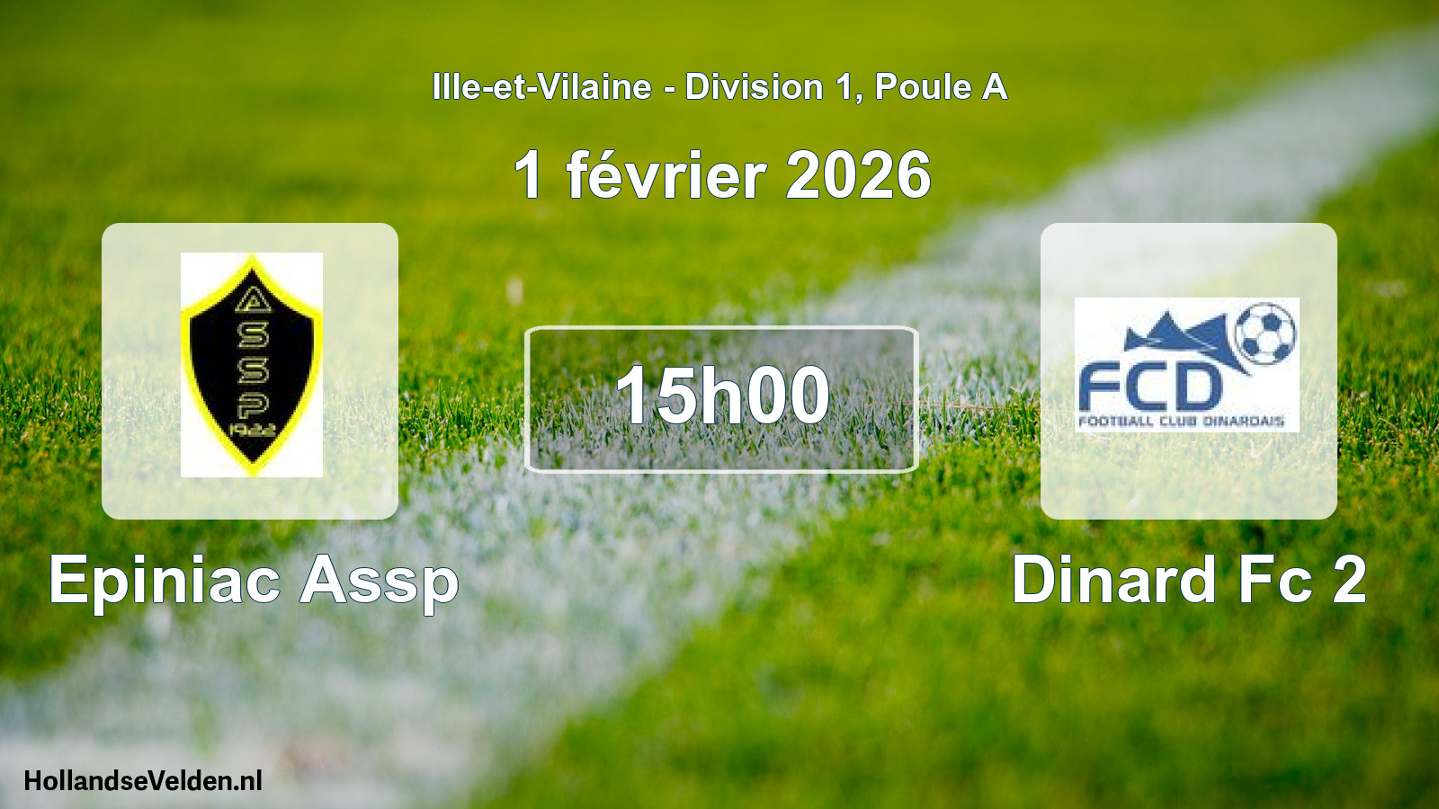 Scheduled Match: Epiniac Assp - Dinard Fc 2 (1 February 2026)