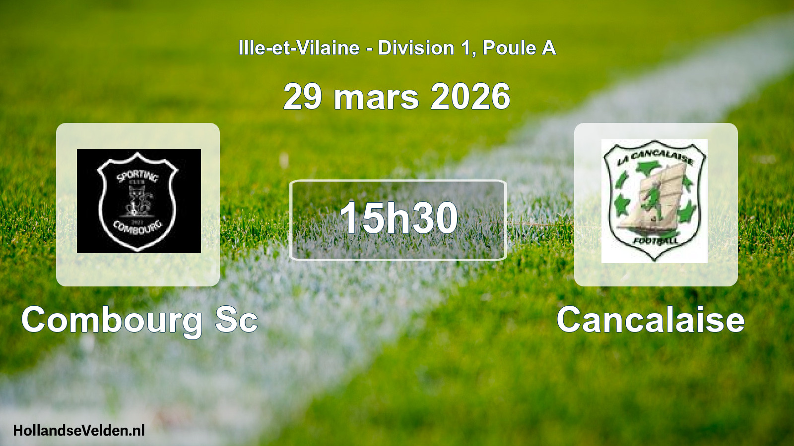 Geplande wedstrijd: Combourg Sc - Cancalaise (29 mars 2026)