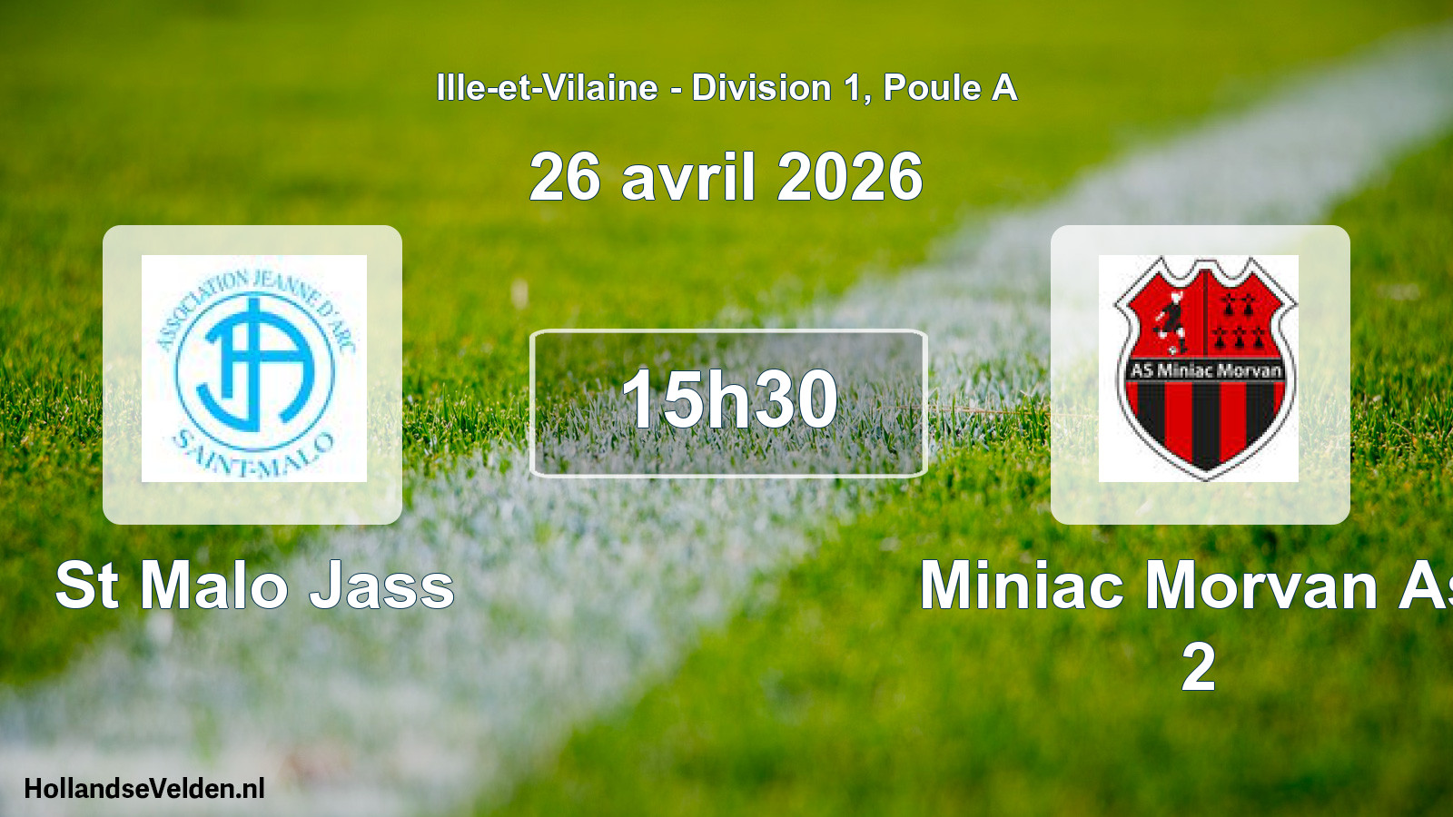Scheduled Match: St Malo Jass - Miniac Morvan As 2 (26 April 2026)