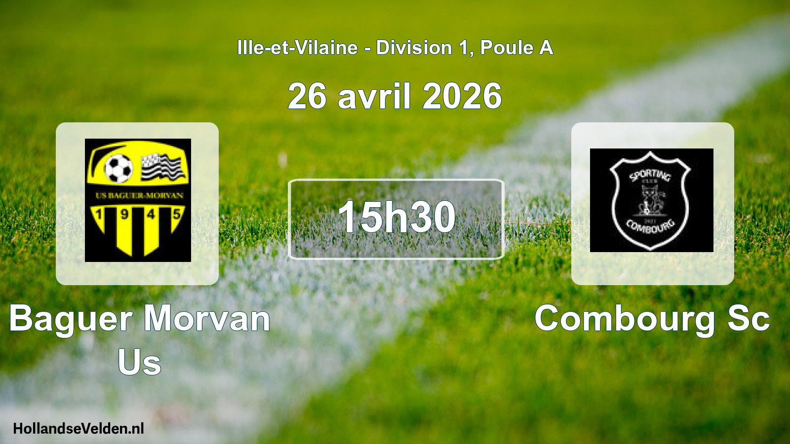Geplande wedstrijd: Baguer Morvan Us - Combourg Sc (26 avril 2026)