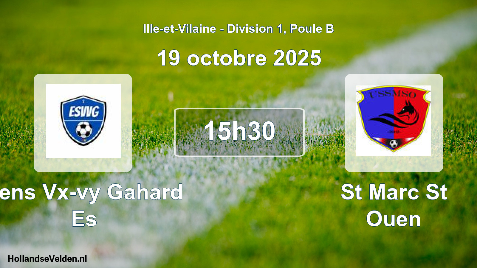 Geplande wedstrijd: Sens Vx-vy Gahard Es - St Marc St Ouen (19 oktober 2025)