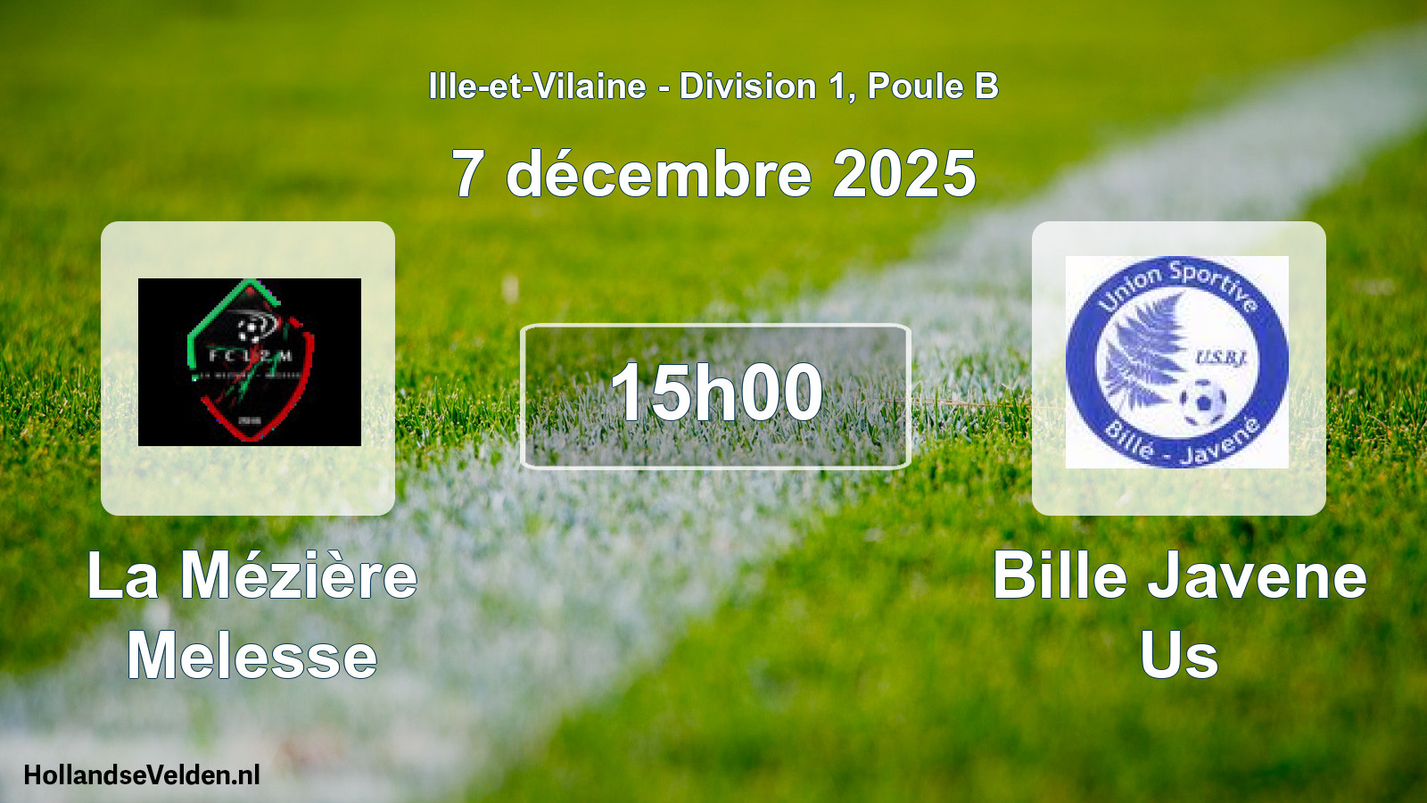Scheduled Match: La Mézière Melesse - Bille Javene Us (7 December 2025)