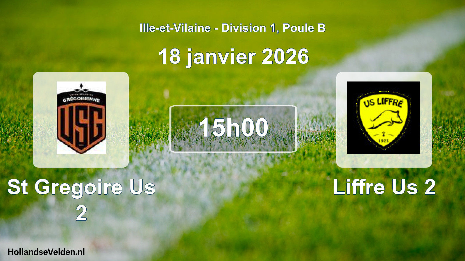Scheduled Match: St Gregoire Us 2 - Liffre Us 2 (18 January 2026)