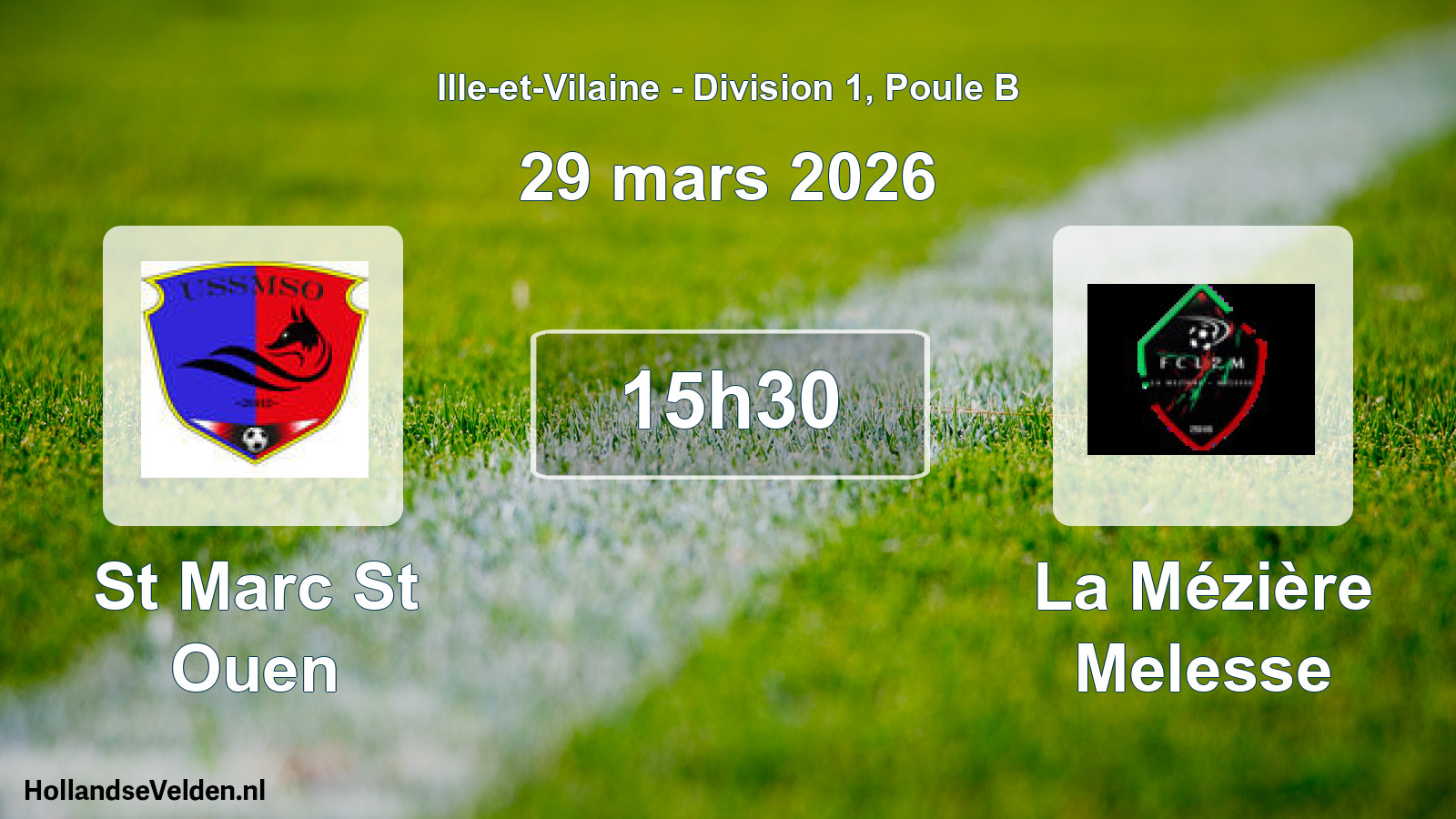 Geplande wedstrijd: St Marc St Ouen - La Mézière Melesse (29 maart 2026)