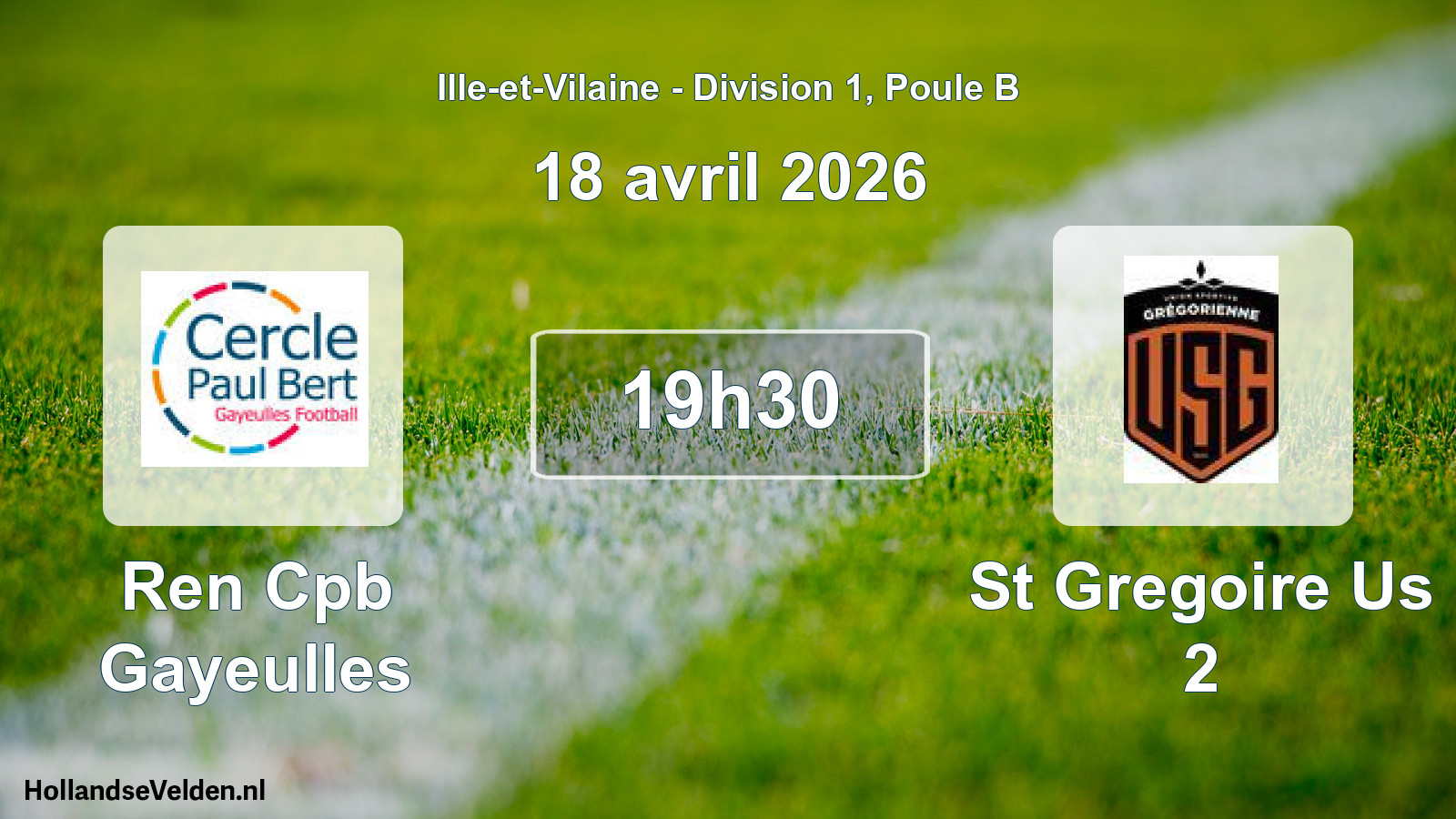 Scheduled Match: Ren Cpb Gayeulles - St Gregoire Us 2 (18 April 2026)