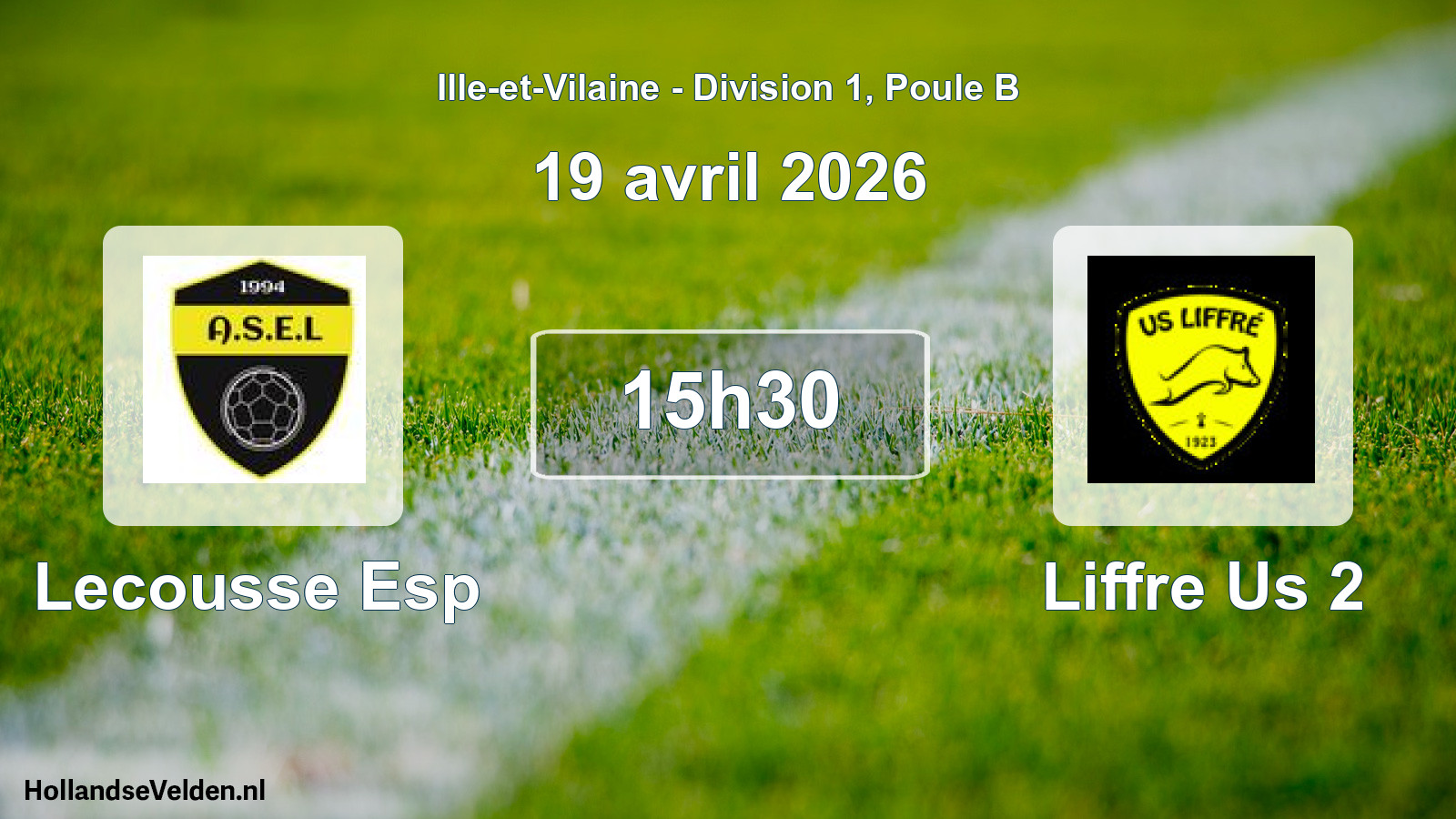 Geplande wedstrijd: Lecousse Esp - Liffre Us 2 (19 avril 2026)