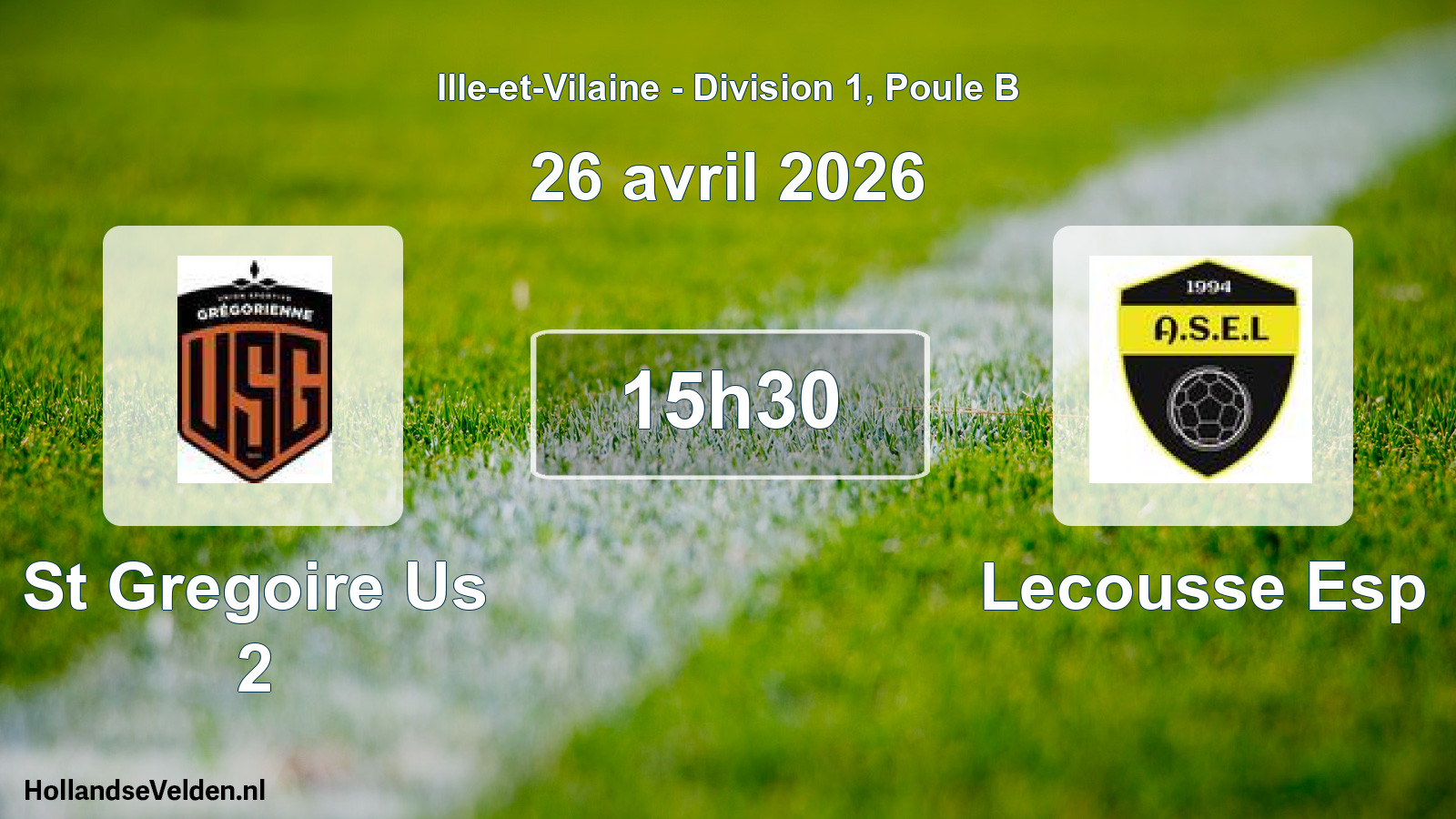 Geplande wedstrijd: St Gregoire Us 2 - Lecousse Esp (26 avril 2026)