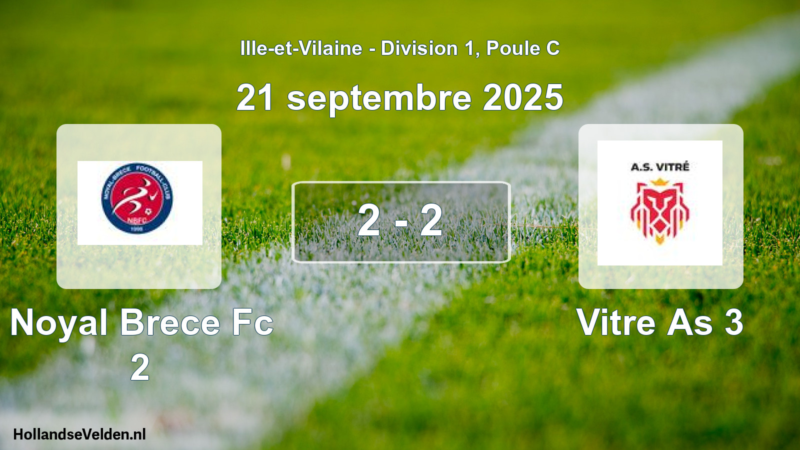 Gespeelde wedstrijd: Noyal Brece Fc 2 - Vitre As 3 2 - 2 (21 septembre 2025)