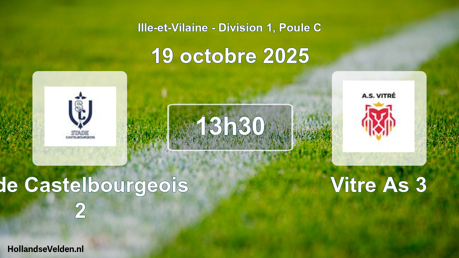 Geplande wedstrijd: Stde Castelbourgeois 2 - Vitre As 3 (19 octobre 2025)