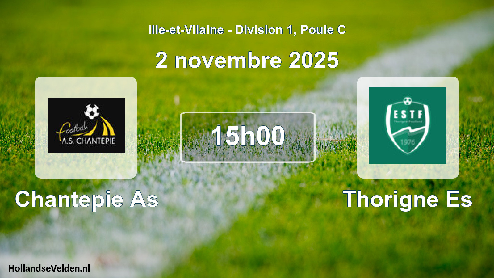 Geplande wedstrijd: Chantepie As - Thorigne Es (2 novembre 2025)