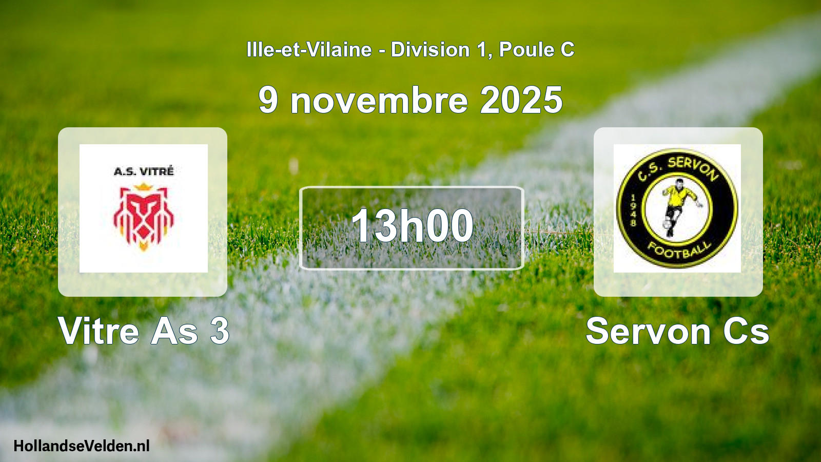 Geplande wedstrijd: Vitre As 3 - Servon Cs (9 november 2025)