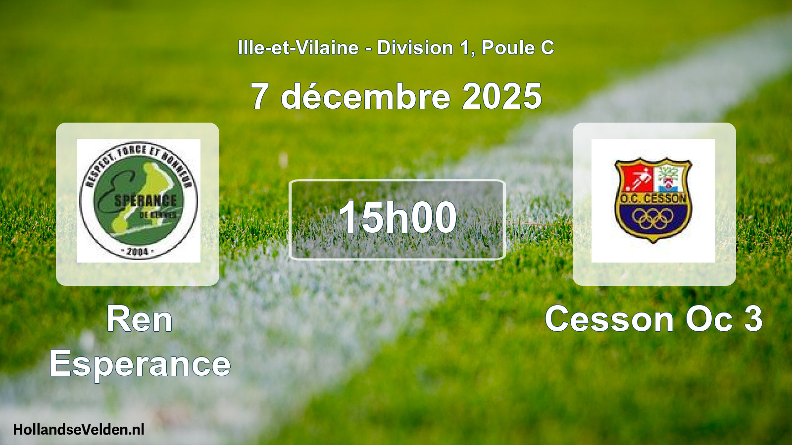 Geplande wedstrijd: Ren Esperance - Cesson Oc 3 (7 décembre 2025)