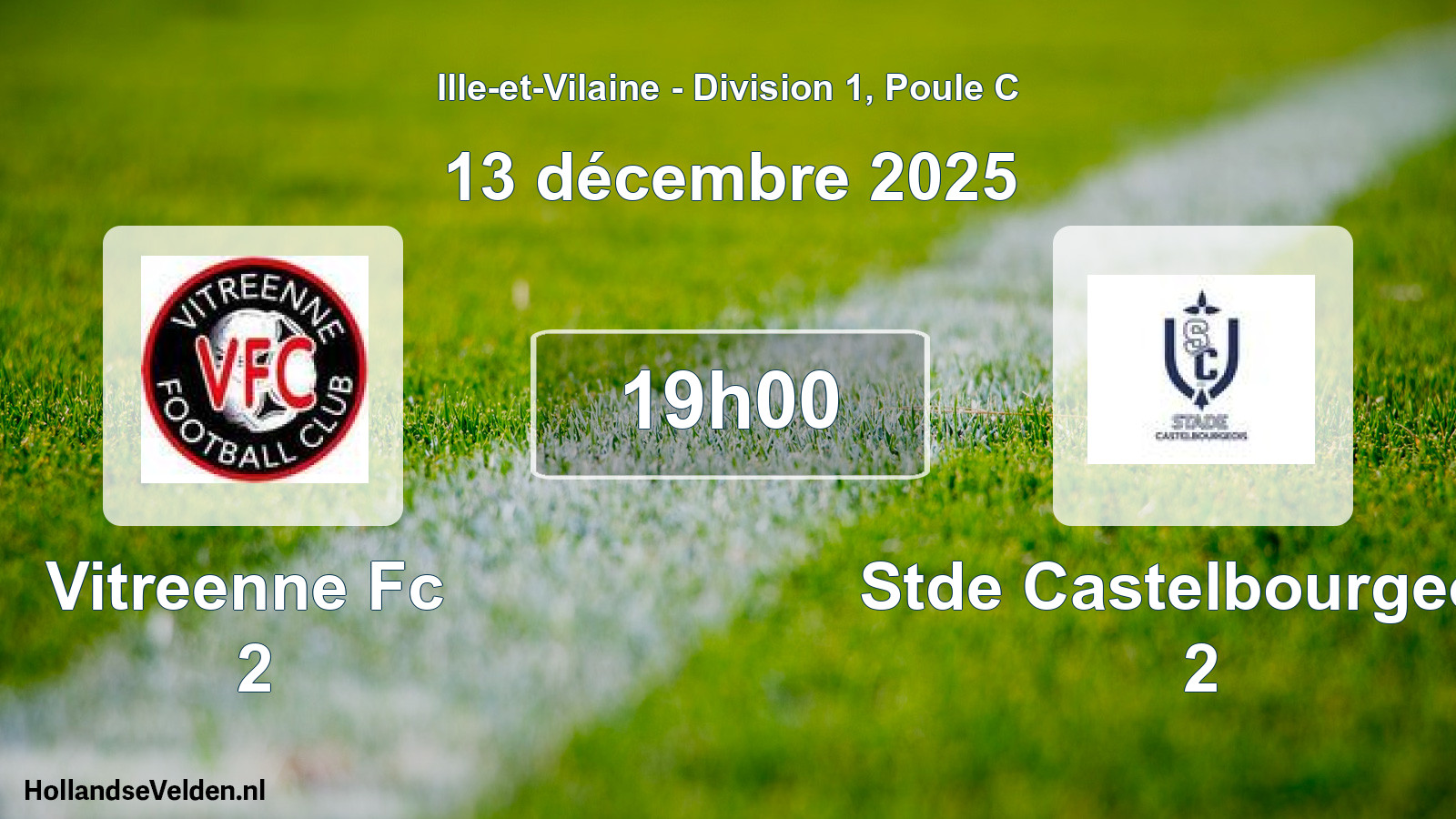 Scheduled Match: Vitreenne Fc 2 - Stde Castelbourgeois 2 (13 December 2025)