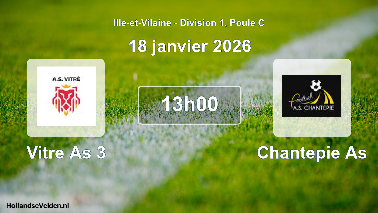 Geplande wedstrijd: Vitre As 3 - Chantepie As (18 janvier 2026)