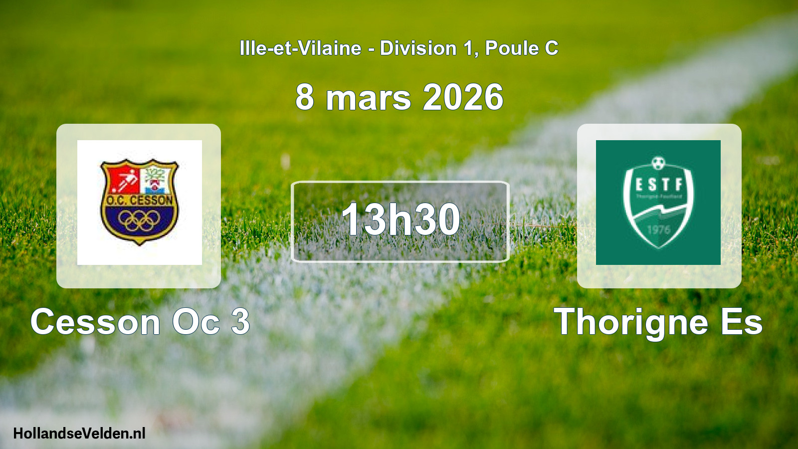 Geplande wedstrijd: Cesson Oc 3 - Thorigne Es (8 mars 2026)