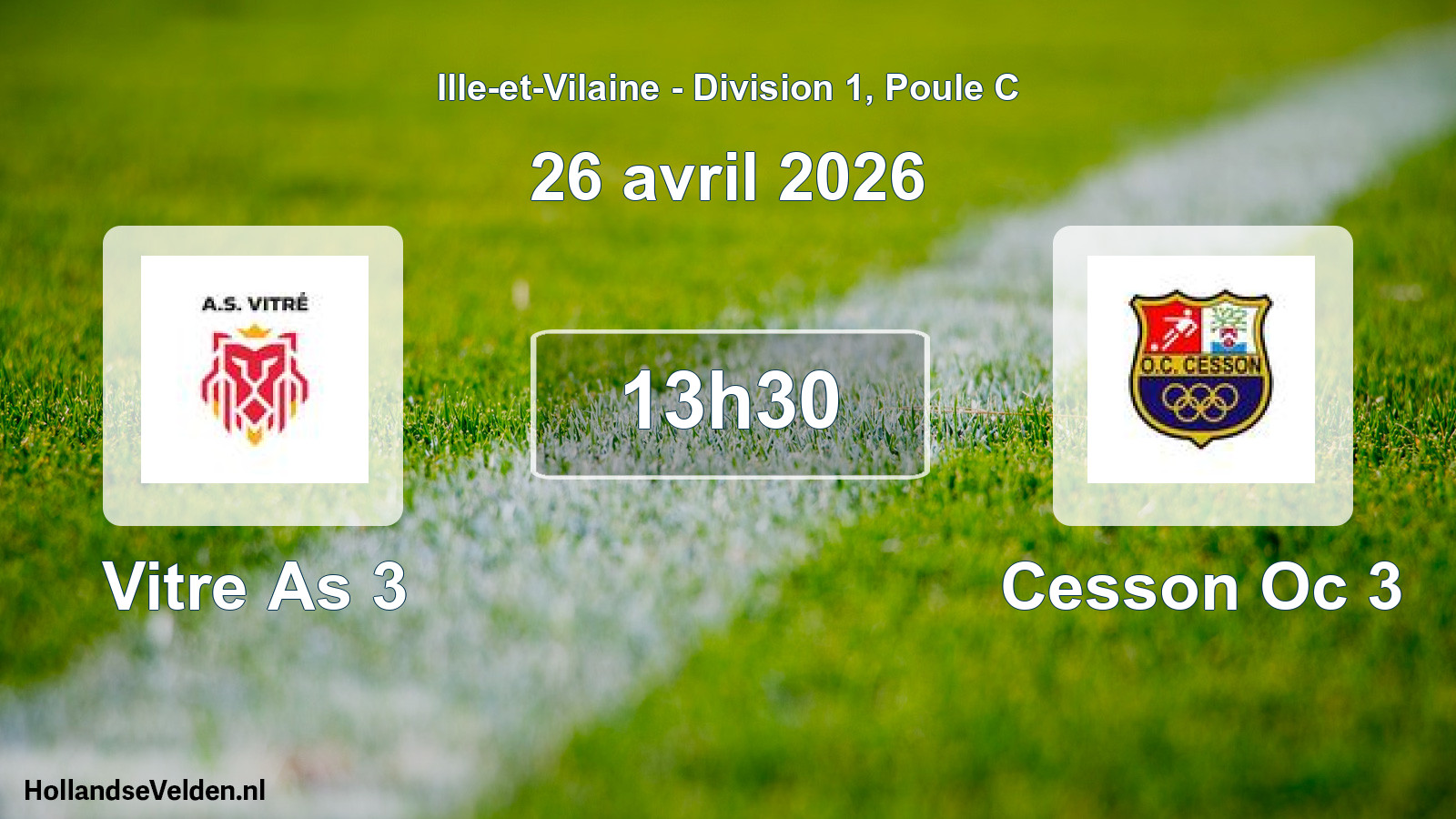 Scheduled Match: Vitre As 3 - Cesson Oc 3 (26 April 2026)