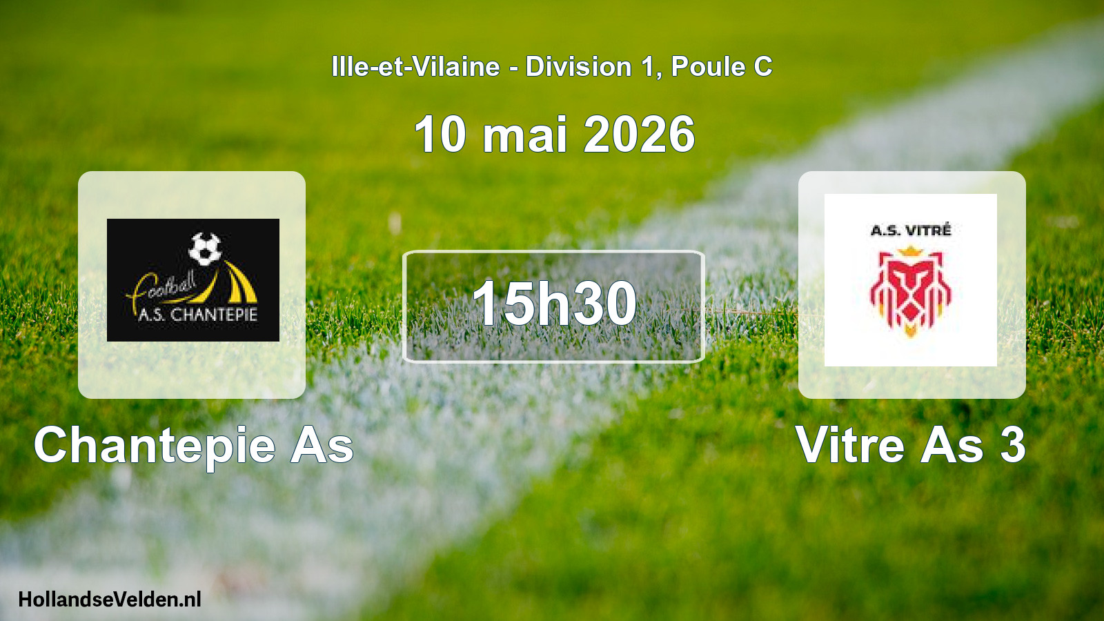 Geplande wedstrijd: Chantepie As - Vitre As 3 (10 mei 2026)