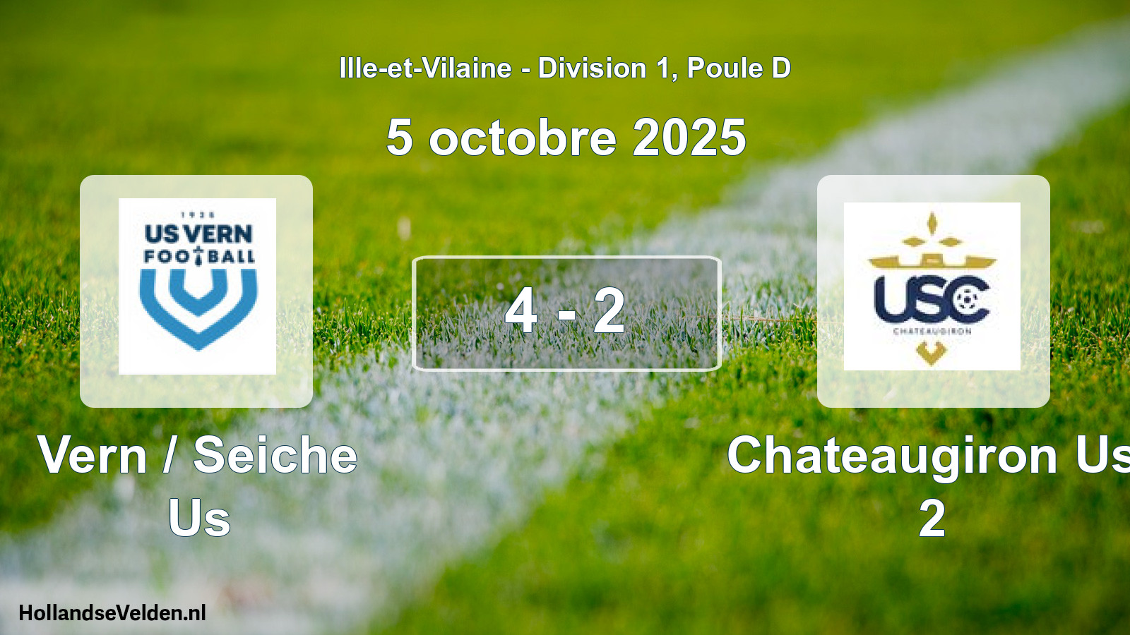Gespeelde wedstrijd: Vern / Seiche Us - Chateaugiron Us 2 4 - 2 (5 octobre 2025)