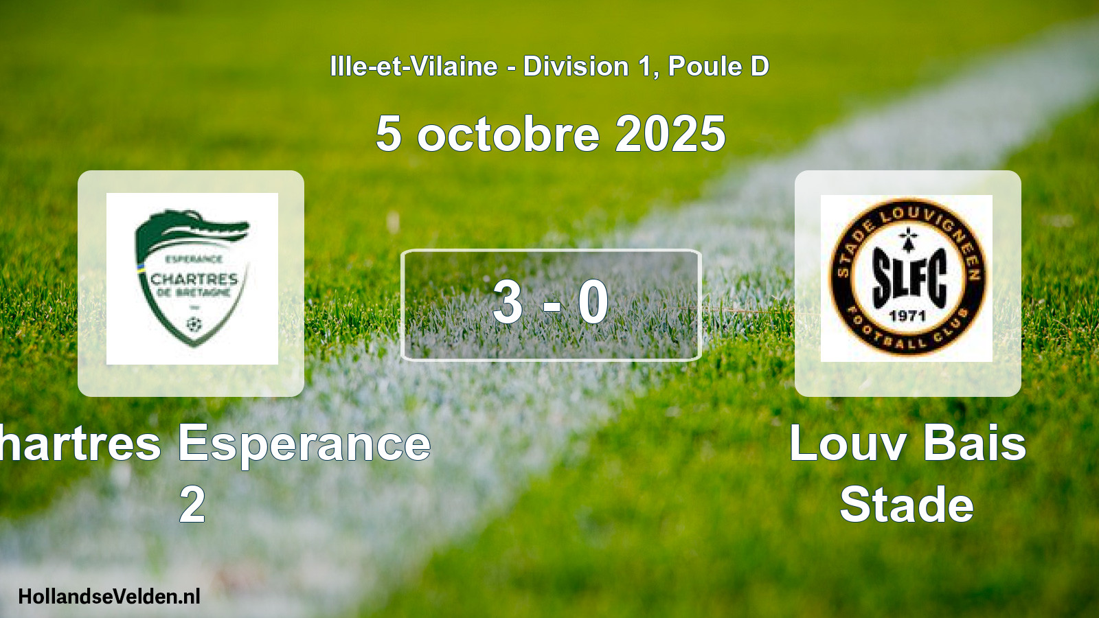 Total number of matches played: Chartres Esperance 2 - Louv Bais Stade 3 - 0 (5 October 2025)