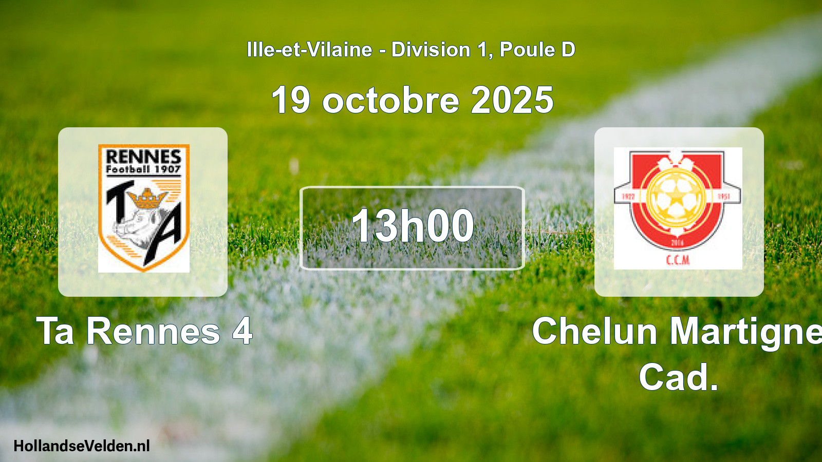Geplande wedstrijd: Ta Rennes 4 - Chelun Martigne Cad. (19 octobre 2025)
