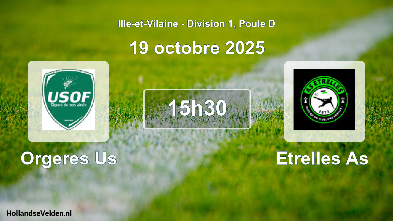 Scheduled Match: Orgeres Us - Etrelles As (19 October 2025)