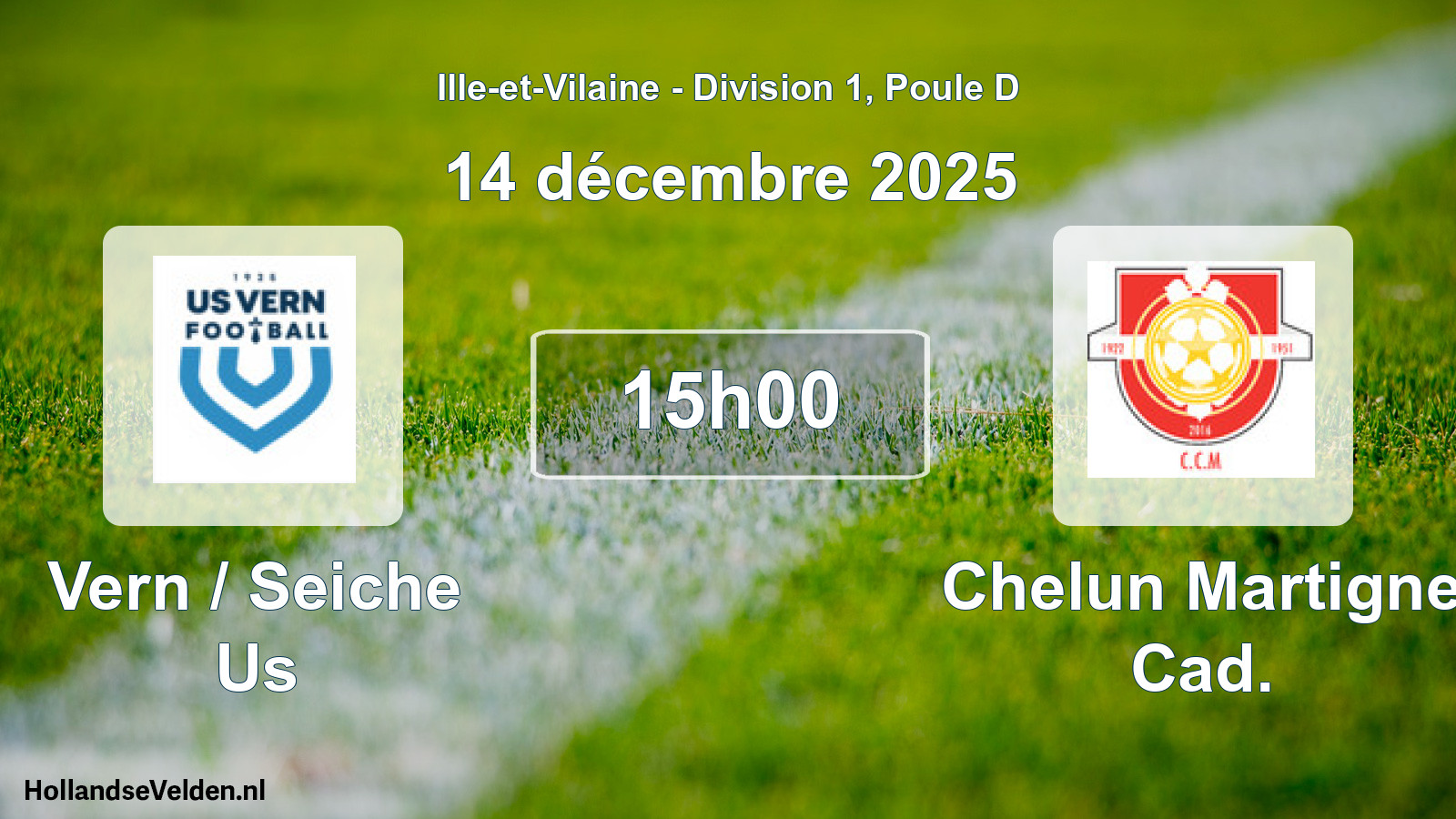 Geplande wedstrijd: Vern / Seiche Us - Chelun Martigne Cad. (14 décembre 2025)