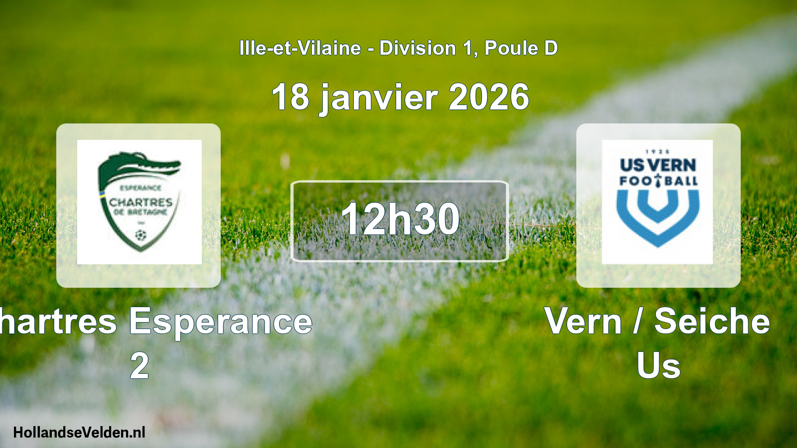 Geplande wedstrijd: Chartres Esperance 2 - Vern / Seiche Us (18 janvier 2026)