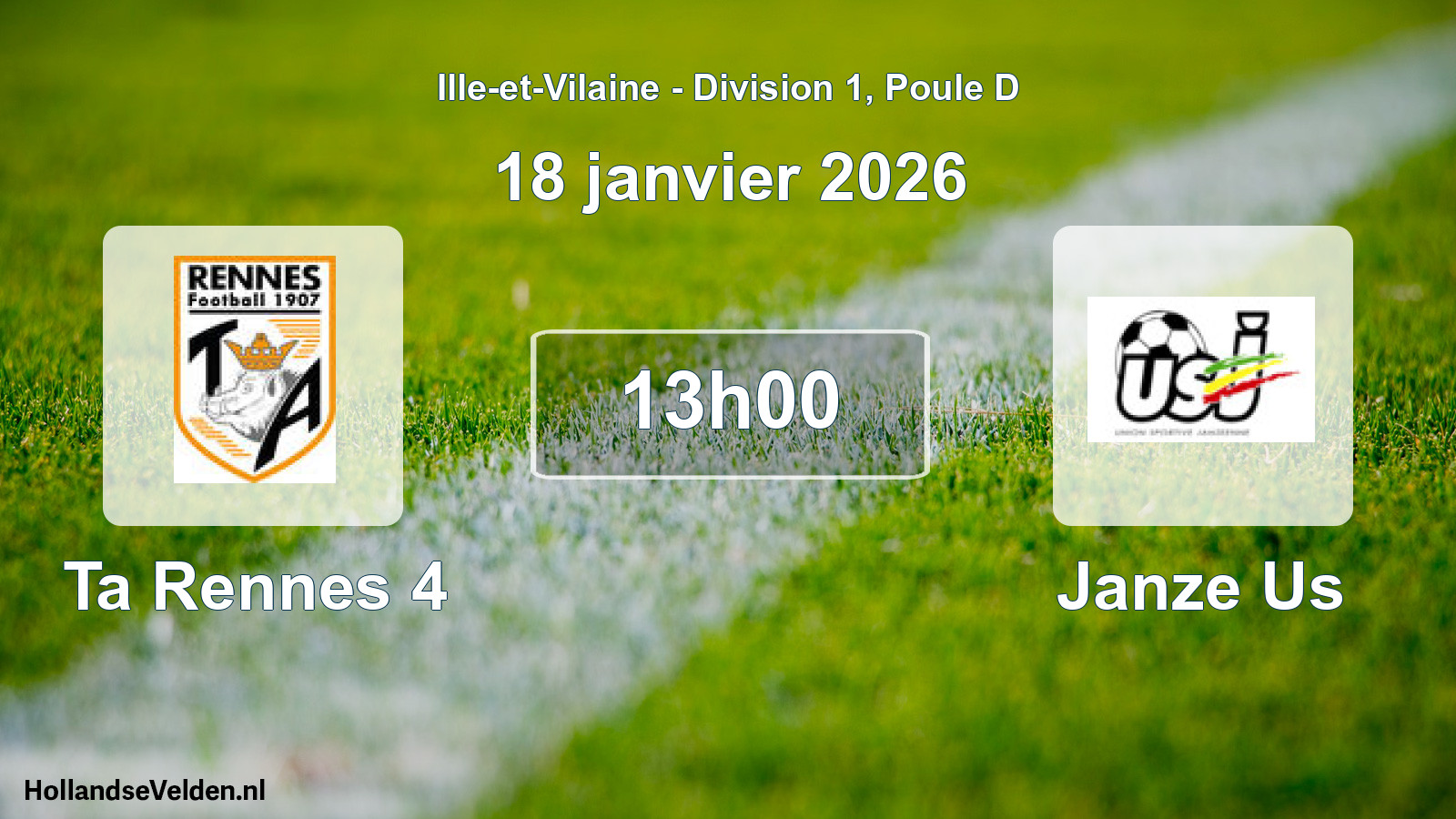 Scheduled Match: Ta Rennes 4 - Janze Us (18 January 2026)