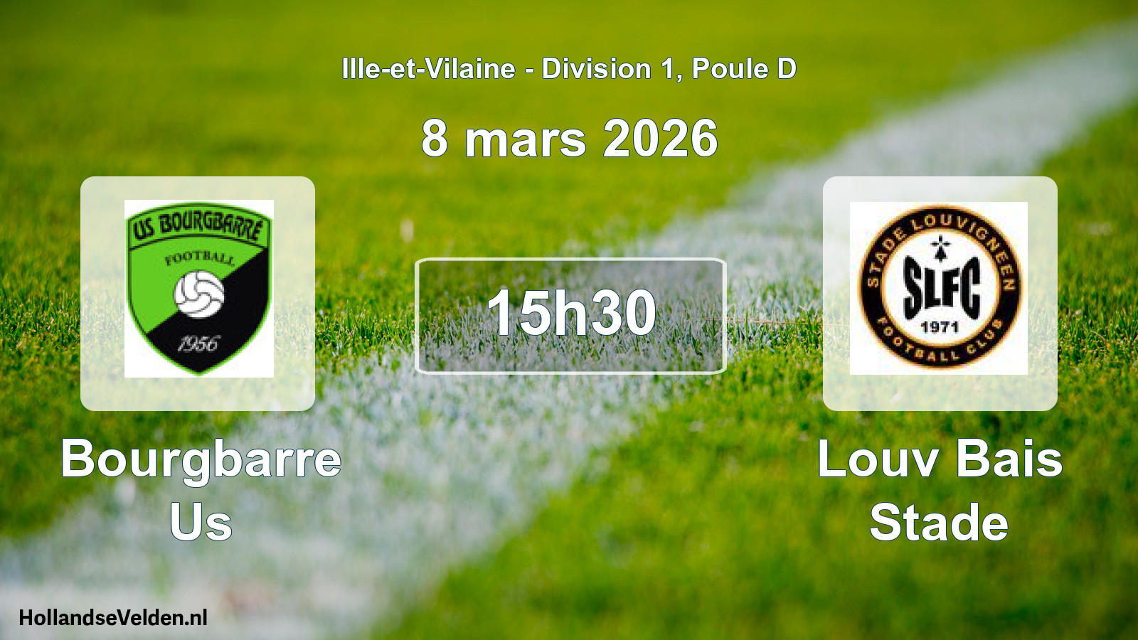 Scheduled Match: Bourgbarre Us - Louv Bais Stade (8 March 2026)