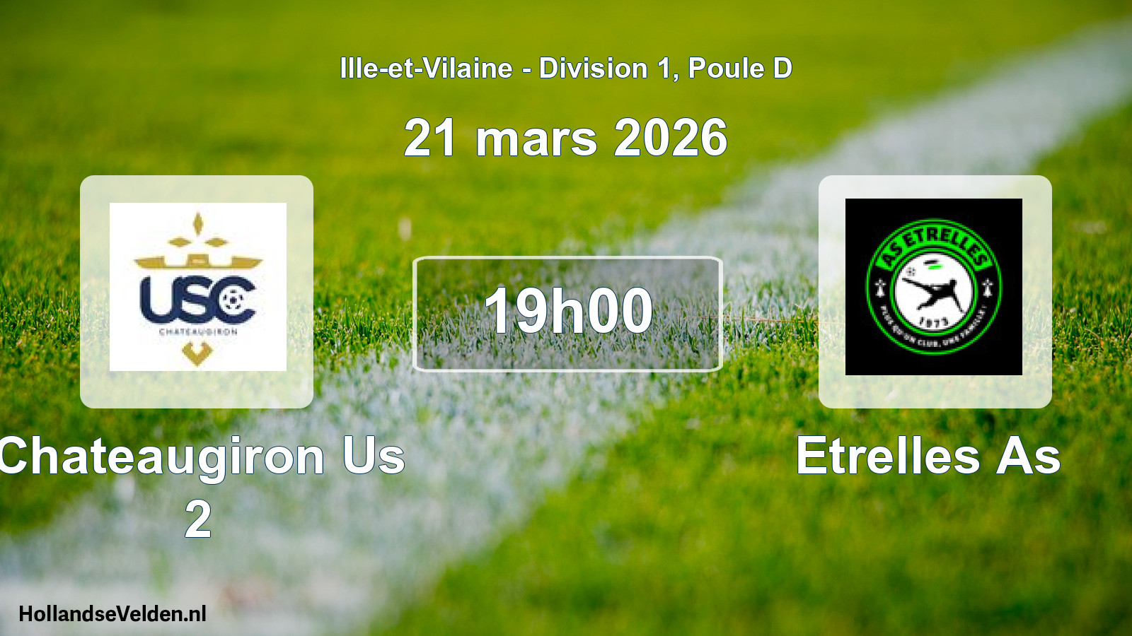 Geplande wedstrijd: Chateaugiron Us 2 - Etrelles As (21 mars 2026)