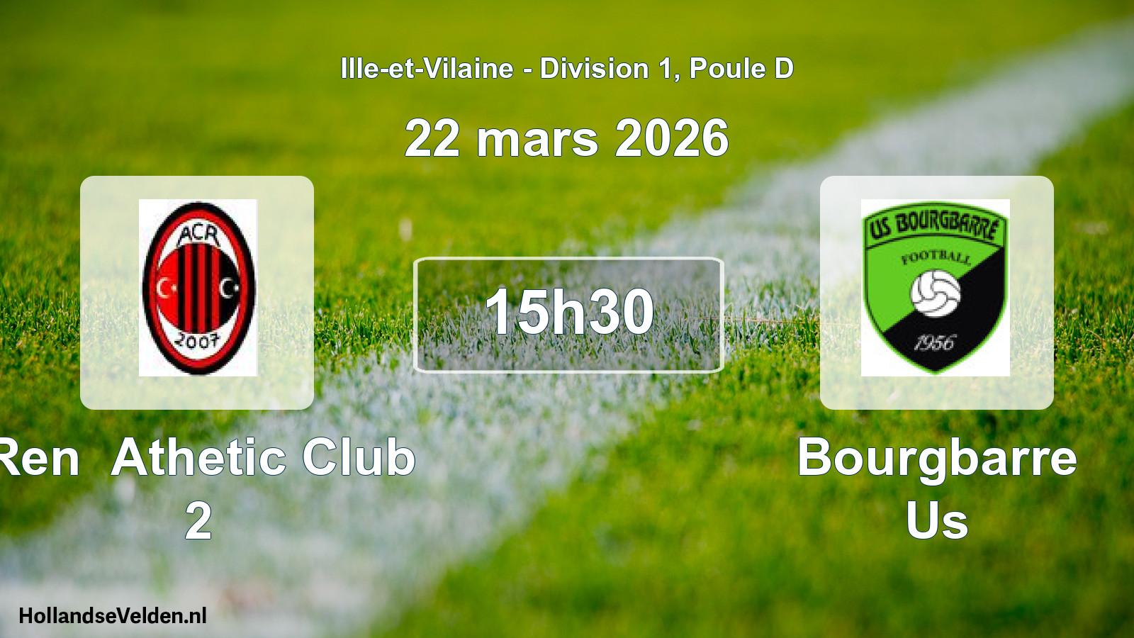 Scheduled Match: Ren Athetic Club 2 - Bourgbarre Us (22 March 2026)