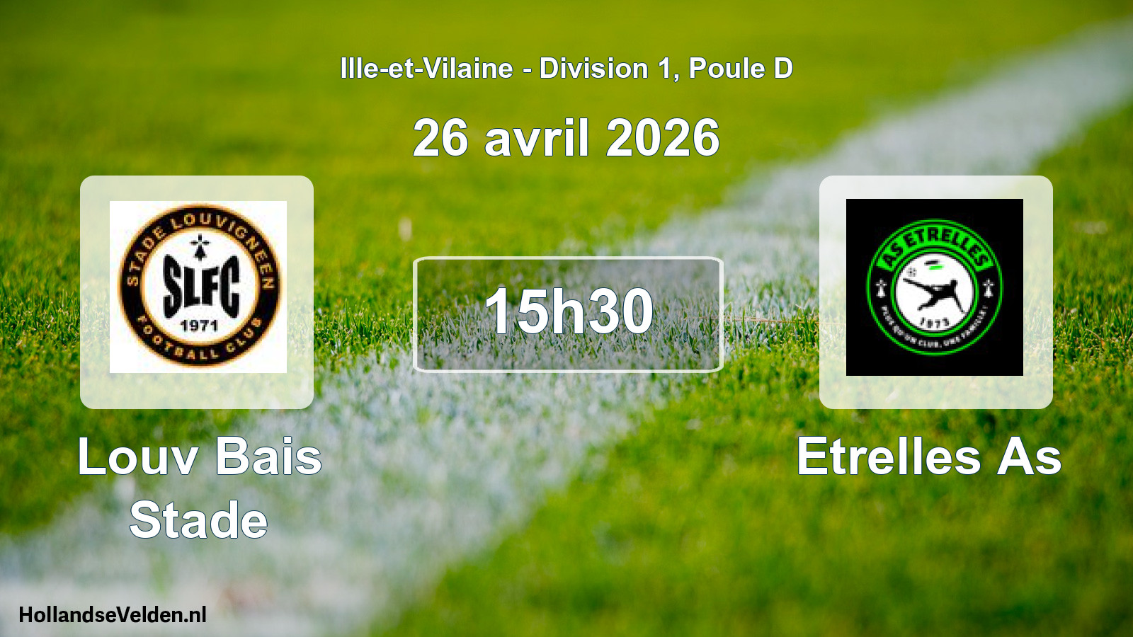 Scheduled Match: Louv Bais Stade - Etrelles As (26 April 2026)