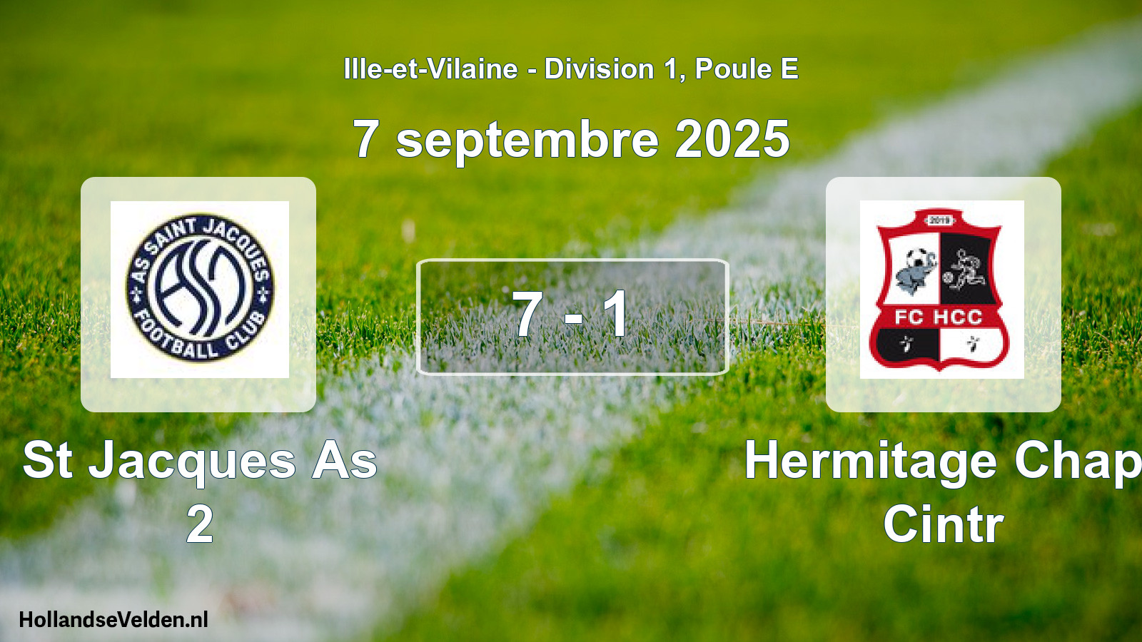 Gespeelde wedstrijd: St Jacques As 2 - Hermitage Chap Cintr 7 - 1 (7 septembre 2025)