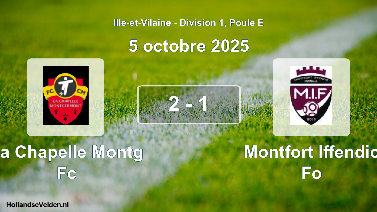 Gespeelde wedstrijd: La Chapelle Montg Fc - Montfort Iffendic Fo 2 - 1 (5 oktober 2025)