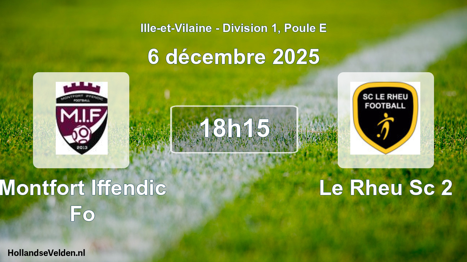 Scheduled Match: Montfort Iffendic Fo - Le Rheu Sc 2 (6 December 2025)