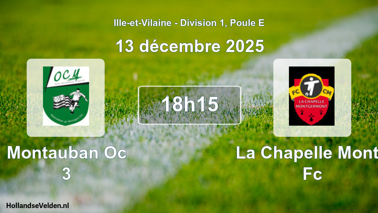 Geplande wedstrijd: Montauban Oc 3 - La Chapelle Montg Fc (13 décembre 2025)