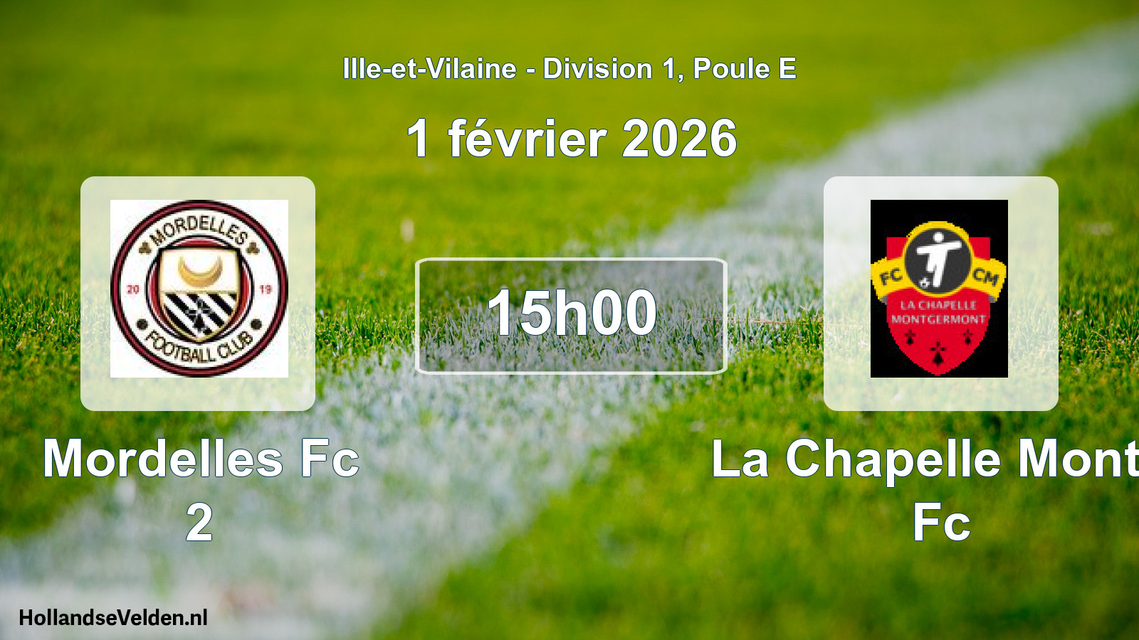 Scheduled Match: Mordelles Fc 2 - La Chapelle Montg Fc (1 February 2026)